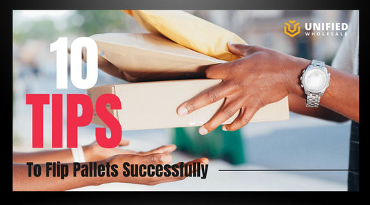 10 Best Practices for Successful Liquidation Pallet Flipping
