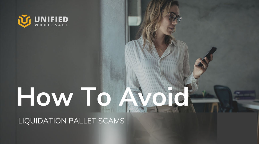 How to avoid scams when buying liquidation pallets